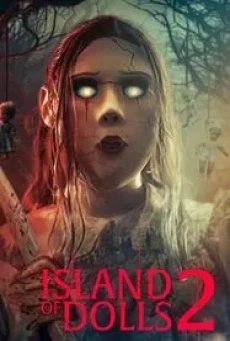 Island of the Dolls 2 (2024)