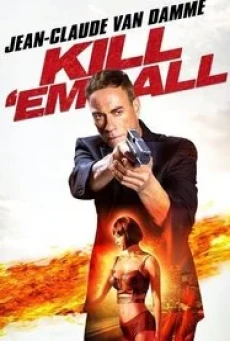 Kill 'em All 2 ฆ่าให้เหี้ยน 2 (2024)