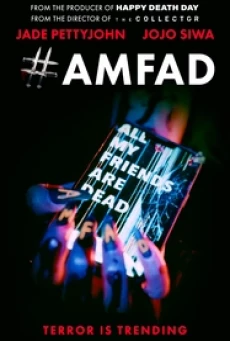 AMFAD All My Friends Are Dead (2024)