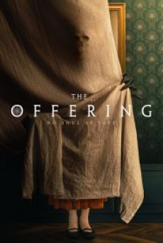 The Offering มันสิงอยู่ในร่าง (2022) - ดูหนังออนไลน